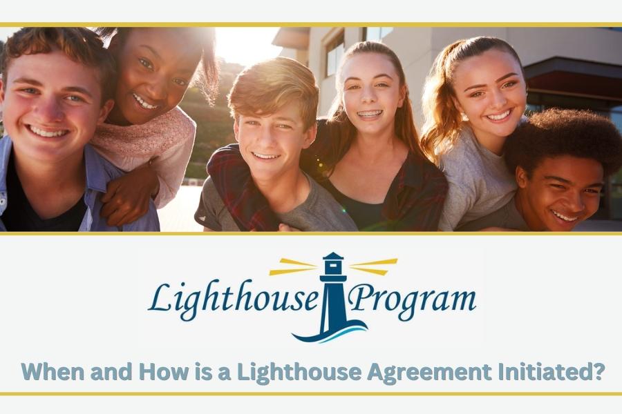 Kids with blue and yellow lighthouse program logo and blue text reading, "when and how is a lighthouse agreement initiated?"