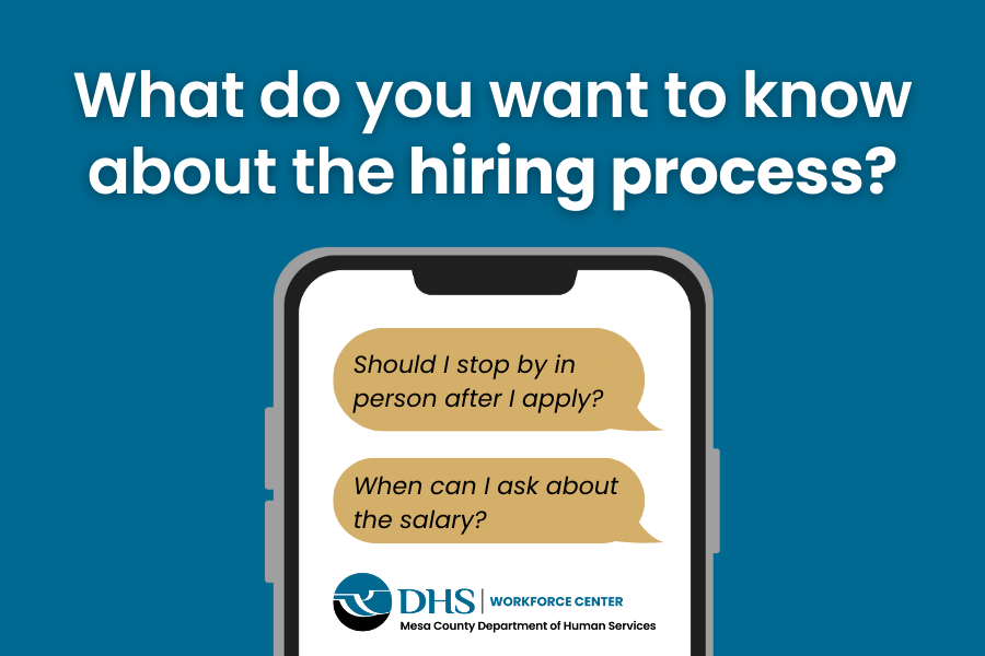 What do you want to know about the hiring process?